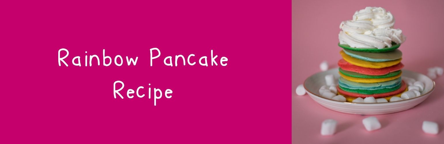 Rainbow pancake recipe
